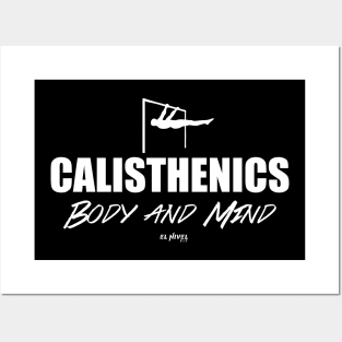 Body and Mind CALISTHENICS Posters and Art